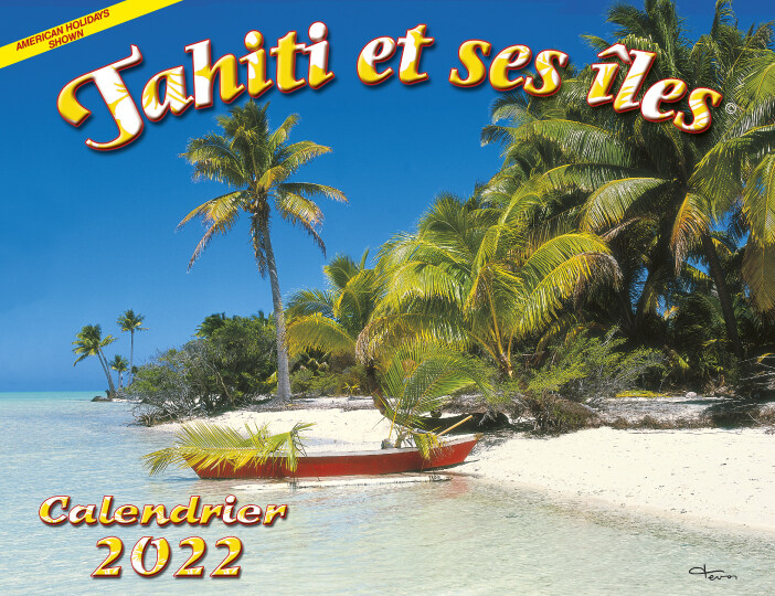 Calendrier 2022 - Tahiti et ses iles (A4)
