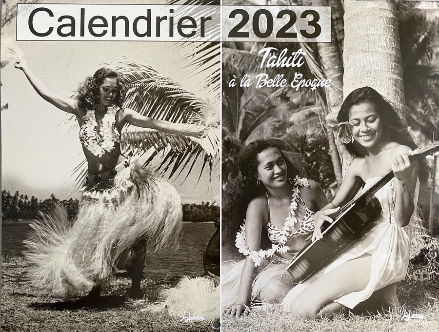 Calendrier 2023 - Tahiti Belle Epoque