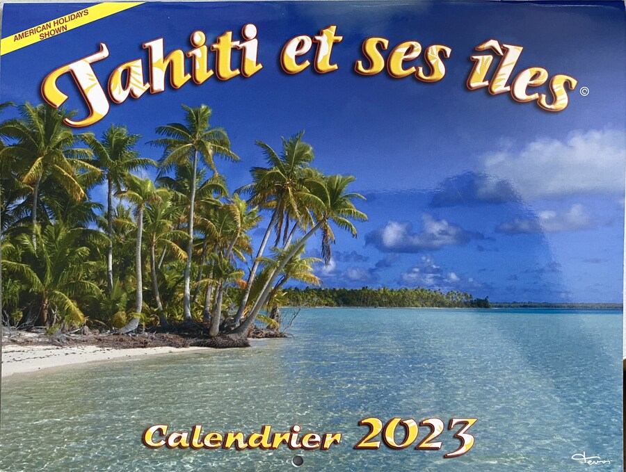 Calendrier 2023 - Tahiti et ses iles (A4)